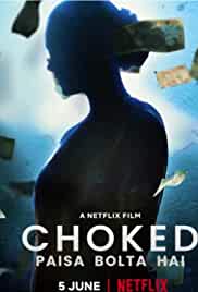 Choked Paisa Bolta Hai 2020 Full Movie Download Mp4Moviez