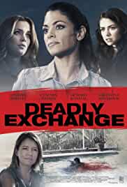 Deadly Exchange 2017 Dual Audio Hindi 480p Mp4Moviez