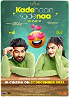 Kade Haan Kade Naa 2021 Punjabi 480p 720p Full Movie Download Mp4Moviez