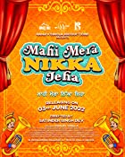 Mahi Mera Nikka Jeha 2022 Punjabi 480p 720p Mp4Moviez