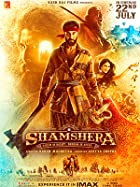 Shamshera 2022 Full Movie Download 480p 720p Mp4Moviez