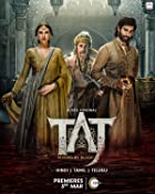 Taj Divided by Blood  Web Series Download 480p 720p Mp4Moviez